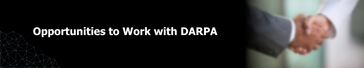 Opportunities to Work with DARPA